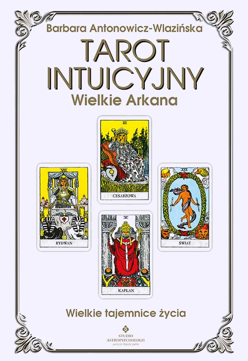 Tarot-intuicyjny-Wielkie-Arkana-Barbara-Antonowicz-Wlazinska